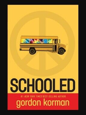 Schooled by Gordon Korman Scholastic Paperback